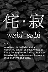Wabi Sabi Wabi Sabi Japanese Words Words