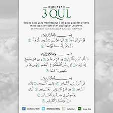 Sedangkan maksud dari 3 qul adalah surah al ikhlas, surah an nas dan surat al falaq. Kekuatan 3 Qul Tadabbur Daily