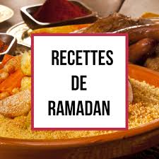 Decouvrez Nos Recettes De Ramadan Recettes Ramadan Food Cuisine Recette Ramadan Recette Recettes De Cuisine