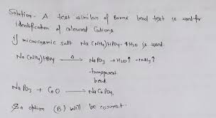 Borax Bead Test Is Not Given By: | Filo