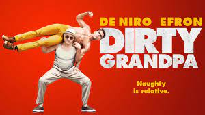 Watch Dirty Grandpa (2016) Full Movie Online - Plex