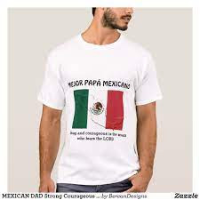 Mexican Dad Strong Courageous Papa Personalized T Shirt Zazzle Com Personalized T Shirts Father S Day T Shirts Shirts