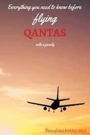 What Is It Really Like To Fly With Australia S National Carrier Qantas Airline Reviews Family Travel Luggage Allowance