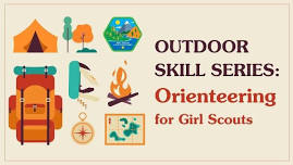 Outdoor Skill Series: Orienteering for Girl Scouts