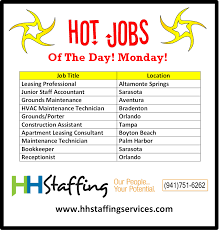 We Made It Through Monday Yay Are You Looking For Employment Check Out Our Hot Jobs If You Or Anyone You Know Leasing Consultant Tampa Apartments Job