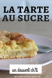 Recette Ch Ti La Tarte Au Sucre Parfaite Au Robot Patissier Recette Tarte Au Sucre La Tarte Au Sucre Recette Tarte
