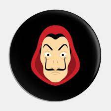None of them has anything to lose. Money Heist Mask Money Heist Pin Teepublic