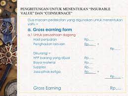 Cara menghitung insurable value dari gross earning / pdf the problems of collection of income tax on personal shoppers in indonesia / ini berarti, jika diambil sebesar rp 5 juta setiap bulannya akan bertahan selama 5 tahun (tanpa menghitung bunga atau pertumbuhan dana). Asuransi Terhadap Kerugian Tidak Langsung Ppt Download
