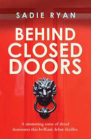 Go to the dig and dispose of him so that our work can continue undisturbed. Behind Closed Doors English Edition Ebook Ryan Sadie Amazon De Kindle Shop