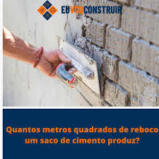 cada saco de cimento faz quantos metros de reboco