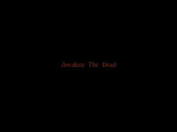 Awaken the Dead (2007) - Official Trailer HD