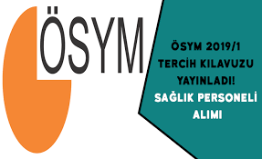 Maybe you would like to learn more about one of these? Osym 2019 1 Tercih Kilavuzu Yayinladi Saglik Personeli Alimi