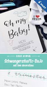 Diy Schwangerschafts Tagebuch Bullet Journal Oh My Baby Pilot Pen Frixion Love Decorations Schwangerschafts Tagebuch Bullet Journal Schwangerschaftstagebuch