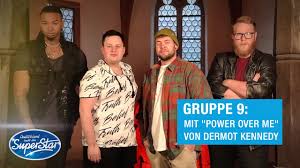 Wo treten die kandidaten auf? Gruppe 09 Karl Matthias Marvin Jan Marten Mit Power Over Me Von Dermot Kennedy Dsds 2021 Youtube