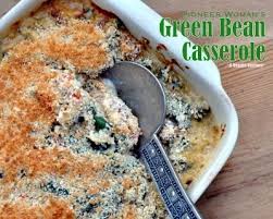 Pioneer Woman S Green Bean Casserole