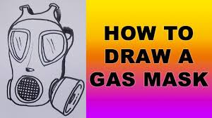 Draw another curved line across the cylinder, near the oval. How To Draw A Gas Mask Youtube
