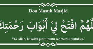 Doa Masuk Masjid Surau Nahdatud Diniyah Kg Malaysia Tambahan