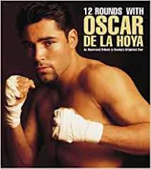 His accolades include winning 11 world titles in six weight classes, including the lineal championship in. Amazon 12 Rounds With Oscar De La Hoya An Illustrated Tribute To Boxing S Brightest Star Saraceno Jon Boxing