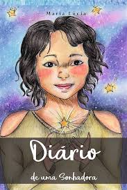 Diário de uma Sonhadora (Portuguese Edition)