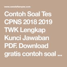 Contoh soal cpns 2018 pdf wawasan kebangsaan. Soal Dan Jawaban Cpns 2018 Pdf Kumpulan Contoh Surat Dan Soal Terlengkap