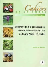 Couverture du livre Cahiers de la FMBDS N° 4 - Contribution à la connaissance des Pézizales de Rhône-Alpes – 2ème partie