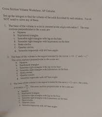 We did not find results for: Cross Section Volume Worksheet Ap Calculus Set Up Chegg Com