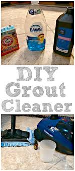 Diy Tile Grout Cleaner Diy Grout Cleaner Diy Grout Grout Cleaner