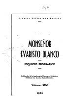 Monseñor Evaristo Blanco: esquicio biográfico