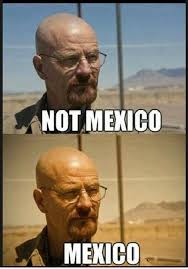 El jugador de las barras y las estrellas se burló de las estatura del mexicano luego de una jugada y esto despertó el ingenio mexicano para desatar los mejores memes del encuentro. Breaking Bad In Mexico Mexico In American Movies Know Your Meme