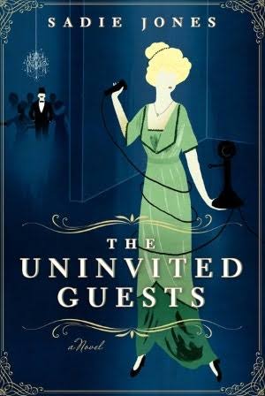 Book Review: The Uninvited Guests by Sadie Jones