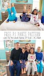 Pajama Pants Pattern Free Pdf For The Whole Family Life