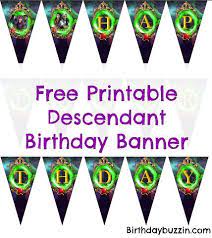Free Printable Descendants 2 Birthday Banner Birthday Buzzin Disney Descendants Party Birthday Banner Printable Birthday Banner