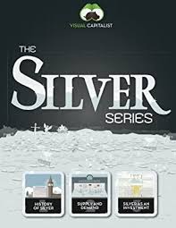 The Silver Series: Visual Capitalist: Amazon.sg: Books