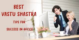 Then make sure that your room is away from all distractions. Best Vastu Shastra Tips For Success In Office