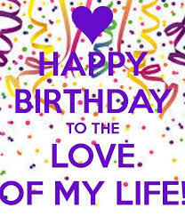 Happy Birthday Quotes In Spanish For Husband Happy Birthday To The Love Of My Life Happy Birthday Quotes Happy Birthday Husband Birthday Wish For Husband
