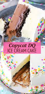 Copycat Dairy Queen Ice Cream Cake Classic Ice Cream Cake Recipe Recipe Dairy Queen Ice Cream Cake Ice Cream Cake Recipe Ice Cream Cake