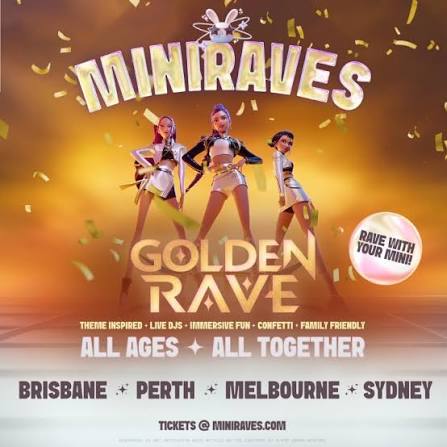 Megatix - BRISBANE 𝗠𝗜𝗡𝗜𝗥𝗔𝗩𝗘𝗦 Golden Rave 2026