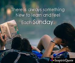 Maybe you would like to learn more about one of these? 30 Happy Sunday Morning Inspirational Quotes And Images Inspirit Quote