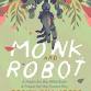 House Finch Book Club: Monk and Robot — House event image