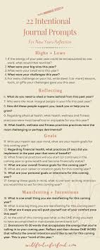 22 Intentional Journal Prompts For New Years Reflection Will Frolic For Food In 2020 Journal Prompts Intentions Prompts