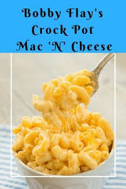 Bobby Flay Crock Pot Mac N Cheese Recipe Food Crockpot Recipes Crockpot Dishes