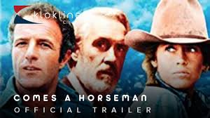 1978 Comes a Horseman Official Trailer Chartoff Winkler Productions