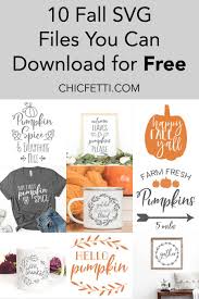 Download 10 Fall Svg Files You Can Download For Free Cricut Free Diy Cricut Cricut Crafts