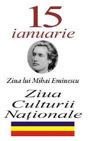 Data şi locul naşterii lui mihai eminescu au fost acceptate ca fiind pe 15 ianuarie 1850. 15 Ianuarie Ziua Culturii NaÈ›ionale Istorii RegÄƒsite