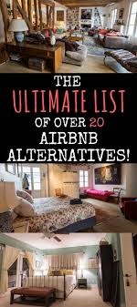 The Best Apartment Booking Webites 25 Sites Like Airbnb Airbnb Cool Apartments Travel Resources