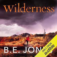 Plant life has little opportunity to recover from overuse from one season to the next, and unless we take the steps to protect these areas, they could be lost to us forever. Wilderness Horbuch Download Amazon De B E Jones Claire Morgan Audible Studios For Little Brown Audible Audiobooks