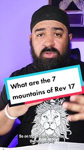 Los 7 montes de la Bestia en Apocalipsis 17