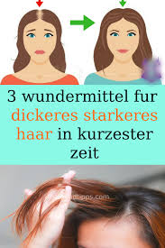 3 wundermittel fur dickeres starkeres haar in kurzester zeit dickeres starker dickere starkeres haar gesunde haare tipps haare nachwachsen