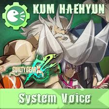 GUILTY GEAR Xrd Rev.2 System Voice 'KUM HAEHYUN'
