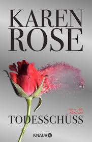 Todesschuss Thriller Amazon De Karen Rose Kerstin Winter Bucher Thriller Bucher Bucher Bucher Romane